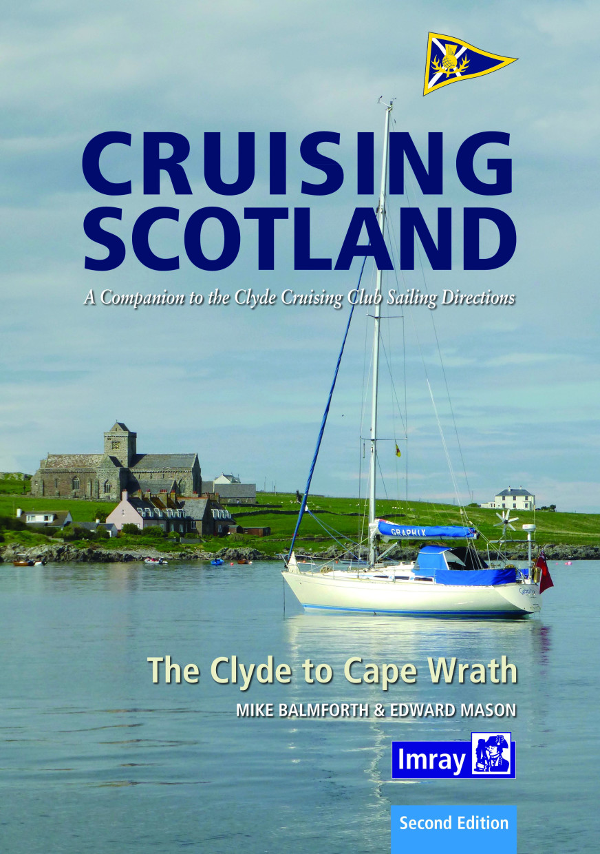 Cruising Scotland - The Clyde to Cape Wrath