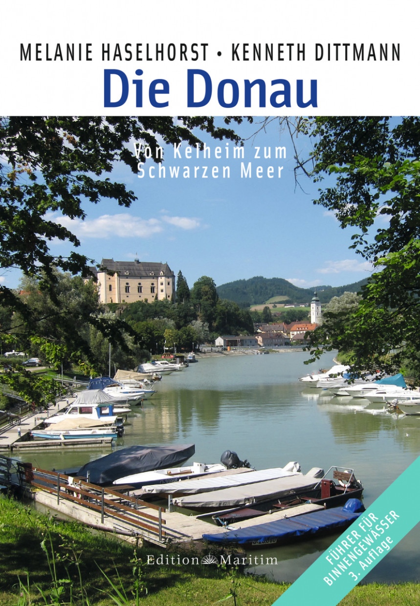 Die Donau - Von Kehlheim zum Schwarzen Meer