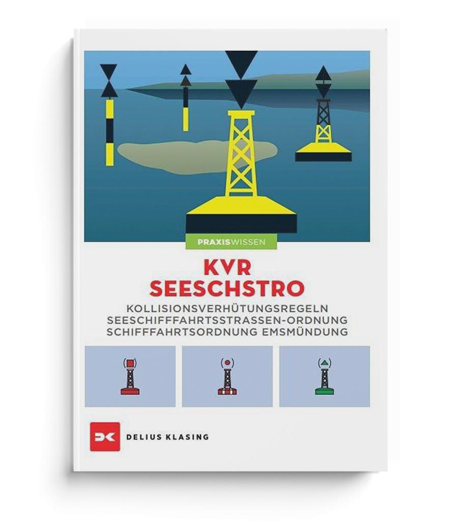 KVR - SeeSchStrO, Verkehrsregeln und Verordnungen für Schiffe