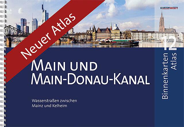 Binnenkarten Atlas 12 - Main und Main-Donau-Kanal