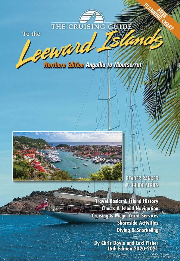 Cruising Guide to the Northern Leeward Islands