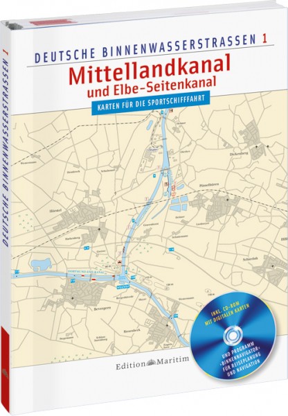 Mittellandkanal und Elbe-Seitenkanal - Deutsche Binnenwasserstraßen 1 mit CD