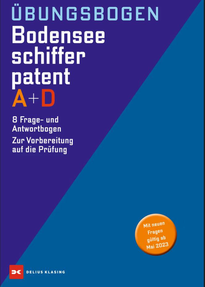 Übungsbogen - Das Bodenseeschifferpatent A + D
