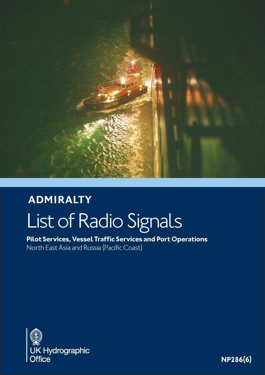 ADMIRALTY NP286(6) RadioSignals Pilot, VTS, Port - Far East (incl. China, Japan, Korea)