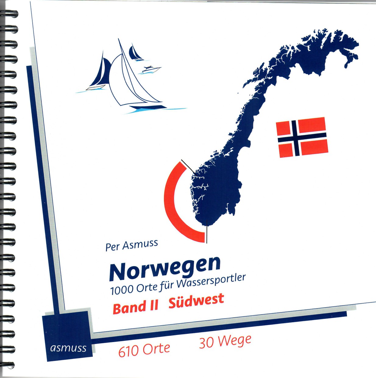 Norwegen - 1000 Orte für Fahrtensegler Band II Südwest