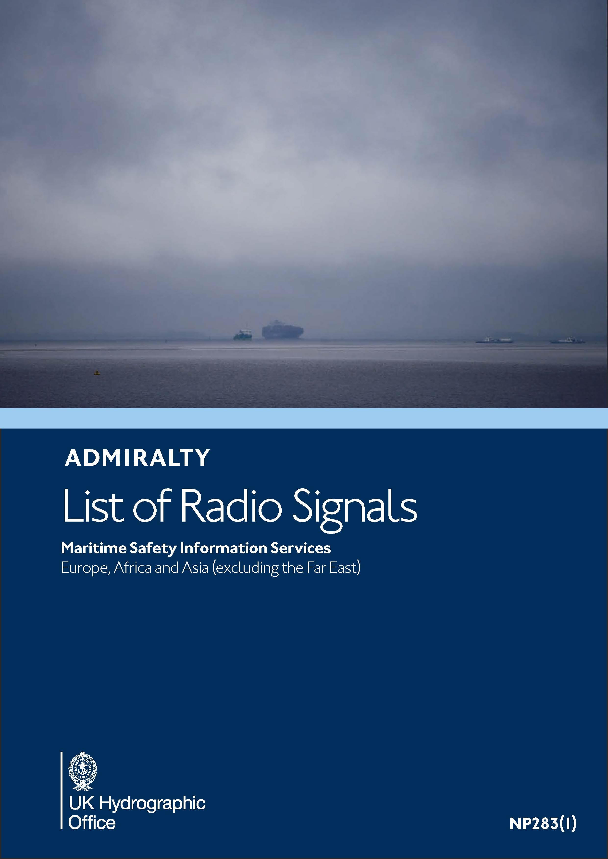 ADMIRALTY NP283(1) RadioSignals Maritime Safety Information - EMEA